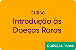 Introdução às Doenças Raras